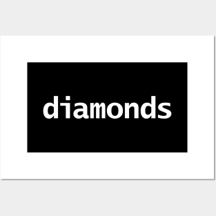 Diamonds Minimal White Text Typography Posters and Art